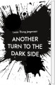 Another Turn To The Dark Side - 