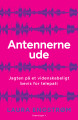Antennerne Ude