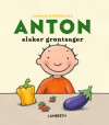 Anton Elsker Grøntsager - 