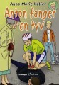 Anton Fanger En Tyv - 