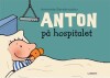 Anton På Hospitalet - 