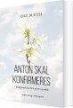 Anton Skal Konfirmeres - 