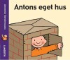 Antons Eget Hus - 