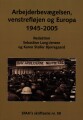 Arbejderbevægelsen Venstrefløjen Og Europa - 