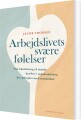 Arbejdslivets Svære Følelser