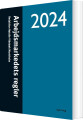 Arbejdsmarkedets Regler 2024 - 