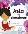 Asta Og Blomsterne