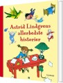 Astrid Lindgrens Allerbedste Historier - 