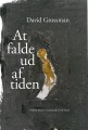 At Falde Ud Af Tiden