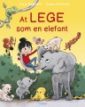 At Lege Som En Elefant