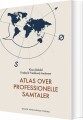 Atlas Over Professionelle Samtaler - 