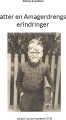 Atter En Amagerdrengs Erindringer