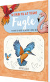 10 Trin Til At Tegne Fugle