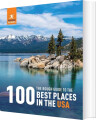 100 Best Places In The Usa - Rough Guides