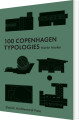 100 Copenhagen Typologies