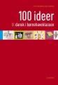 100 Ideer Til Dansk I Børnehaveklassen - 