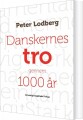 Danskernes Tro Gennem 1000 År - 