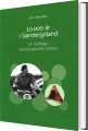 10000 År I Sønderjylland