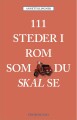 111 Steder I Rom Som Du Skal Se - 