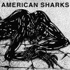 American Sharks - 11 11 - 