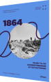 1864 Vejen Til Og Konsekvenserne Af Katastrofen - Punkt På Tidslinjen