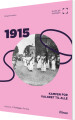 1915 Kampen Om Valgret Til Alle - Punkt På Tidslinjen