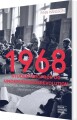 1968 - Studenteroprør Og Undervisningsrevolution - 