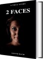 2 Faces - 