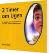 2 Timer Om Ugen - 