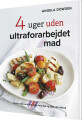 4 Uger Uden Ultraforarbejdet Mad