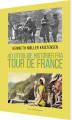 40 Utrolige Historier Fra Tour De France - 