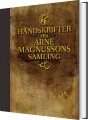 66 Håndskrifter Fra Arne Magnussons Samling - 