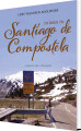 70 Dage Til Santiago De Compostela - 