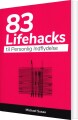 83 Lifehacks Til Personlig Indflydelse - 