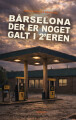 Bårselona - Der Er Noget Galt I 2 Eren