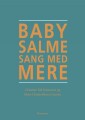 Babysalmesang Med Mere - 