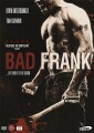 Bad Frank - 