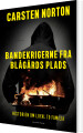 Bandekrigerne Fra Blågårds Plads - 