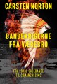 Bandekrigerne Fra Værebro - 