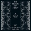 The Sisters Of Mercy - Bbc Sessions 1982-1984 - 