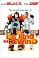 Be Kind Rewind - 