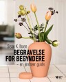 Begravelse For Begyndere