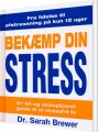 Bekæmp Din Stress - 