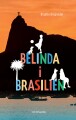 Belinda I Brasilien