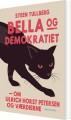 Bella Og Demokratiet - 