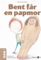 Bent Får En Papmor