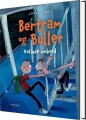 Bertram Og Buller - Ballade Ombord