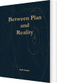 Between Plan And Reality