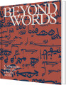 Beyond Words - 