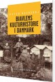 Biavlens Kulturhistorie I Danmark - 